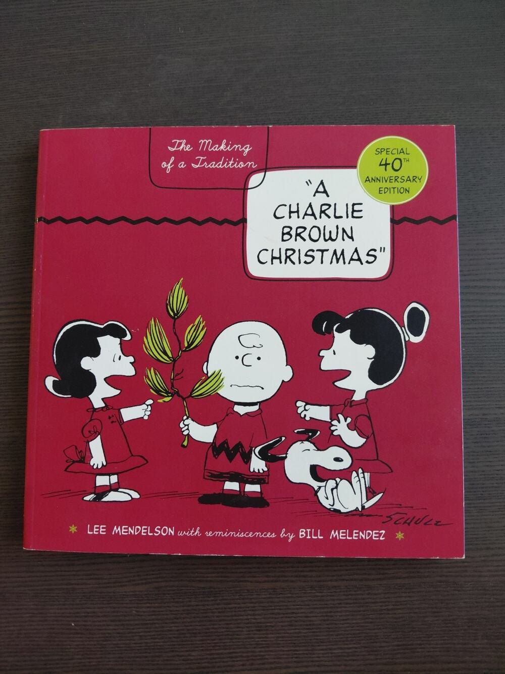 Vintage 2005 Charlie Brown Christmas The Making of a Tradition 40th Ed 1st Print